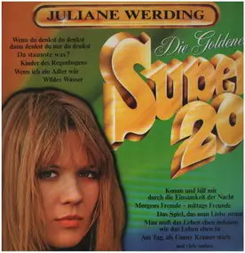 Juliane Werding - Die Goldenen Super 20