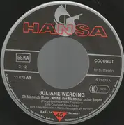 7inch Vinyl Single - Juliane Werding - Oh Mann Oh Mann, Wo Hat Der Mann Nur Seine Augen