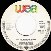 7inch Vinyl Single - Juliane Werding - Vielleicht Irgendwann