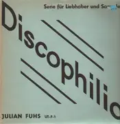 LP - Julian Fuhs - Historische Aufnahmen