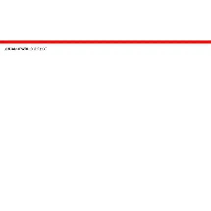 Julian Jeweil - She's Hot (180g Vinyl)