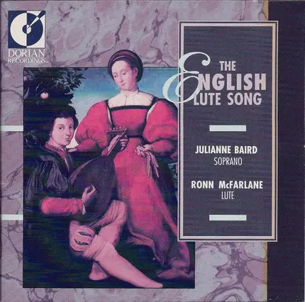 Julianne Baird , Ronn McFarlane - The English Lute Song