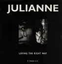 LP - Julianne - Loving The Right Way - EP