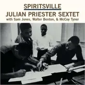 Julian Priester - Spiritsville