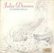 LP - Julia Downes - Let Sleeping Dogs Lie