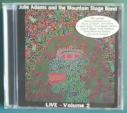 Julie Adams And The Mountain Stage Band - Live - Volume 2