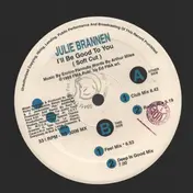 Julie Brannen - I'll Be Good To You (Soft Cut)