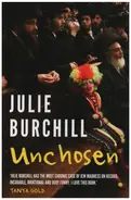 Julie Burchill - Unchosen