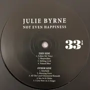 LP - Julie Byrne - Not Even Happiness - Still Sealed, 180g Vinyl