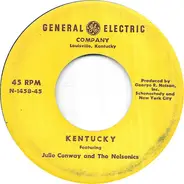 Julie Conway And The Nelsonics / The Nelsonics - Kentucky / Thanks-A-Million!