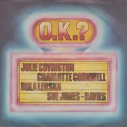 Julie Covington, Charlotte Cornwell, Rula Lenska & Sue Jones-Davies - O.K.? / B-Side
