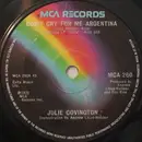 7inch Vinyl Single - Julie Covington - Don't Cry For Me Argentina - Solid centre