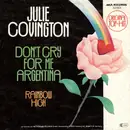 7inch Vinyl Single - Julie Covington - Don't Cry For Me Argentina