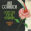 7inch Vinyl Single - Julie Covington - Don't Cry For Me Argentina