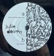 7inch Vinyl Single - Julie Doiron And The Wooden Stars - Who Will Be The One