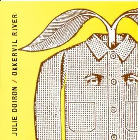 Julie Doiron / Okkervil River - Julie Doiron / Okkervil River
