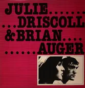 LP - Julie Driscoll Brian Auger - Julie Driscoll & Brian Auger