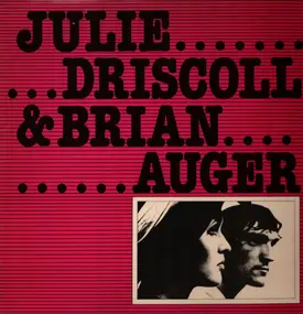 Brian Auger - Julie Driscoll & Brian Auger