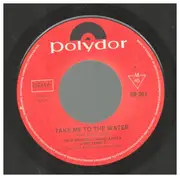 7inch Vinyl Single - Julie Driscoll, Brian Auger & The Trinity - Take Me To The Water / Let The Sunshine In