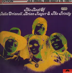 Julie Driscoll - The Best Of Julie Driscoll, Brian Auger & The Trinity