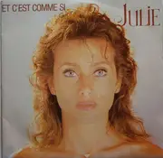 7inch Vinyl Single - Julie - Et C'Est Comme Si