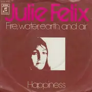 7inch Vinyl Single - Julie Felix - Fire, Water, Earth And Air