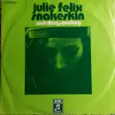 7inch Vinyl Single - Julie Felix - Snakeskin
