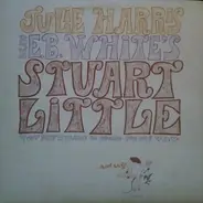 Julie Harris - Julie Harris Reads E.B. White's Stuart Little . . . And Ends!