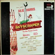 Julie Harris - Skyscraper (Original Broadway Cast)