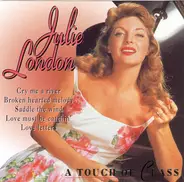 Julie London - A Touch Of Class