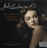 Julie London - Julie Is Her Name/Lonely Girl/Calendar Girl