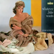 Julie London - Whatever Julie Wants