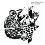 12inch Vinyl Single - Julie Marghilano - Innerspace