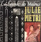 Julie Piétri - La Legende des Madones