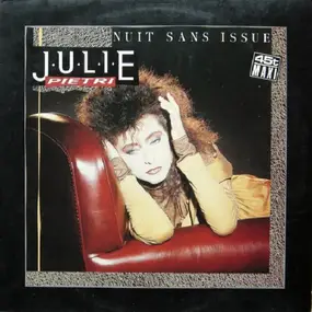 Julie Piétri - Nuit Sans Issue