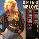 12inch Vinyl Single - Julie Rhodes - Bring Me Love