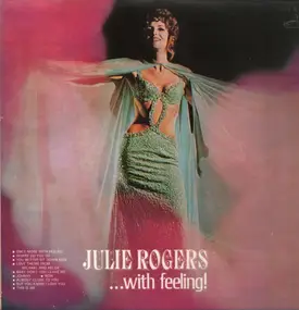 Julie Rogers - Julie Rogers ...With Feeling!