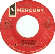 7inch Vinyl Single - Julie Rogers - Like A Child