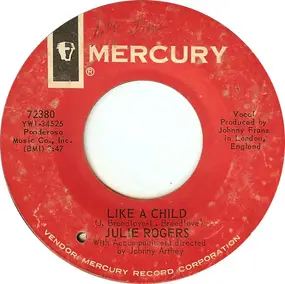 Julie Rogers - Like A Child