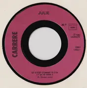 7inch Vinyl Single - Julie - Et C'Est Comme Si