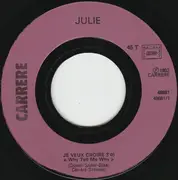 7inch Vinyl Single - Julie - Je Veux Croire