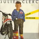 7inch Vinyl Single - Julien Clerc - Cœur De Rocker