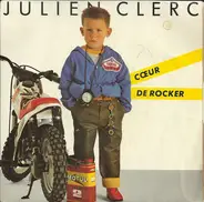 Julien Clerc - Cœur De Rocker