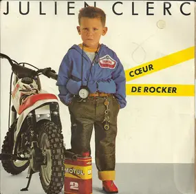 Julien Clerc - Cœur De Rocker