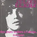 7inch Vinyl Single - Julien Clerc - Des Jours Entiers À T'aimer... / Zucayan