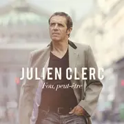 CD - Julien Clerc - Fou, Peut-Être