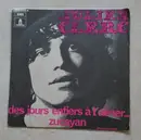 7inch Vinyl Single - Julien Clerc - Des Jours Entiers A T'aimer
