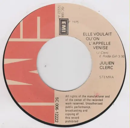 Julien Clerc - Elle Voulait Qu'on L'Appelle Venise