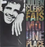 LP - Julien Clerc - Fais-Moi Une Place