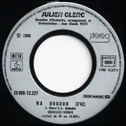 7inch Vinyl Single - Julien Clerc - Ma Doudou